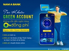 Nam A Bank miễn hàng loạt phí dịch vụ khi đăng ký tài khoản Green Account