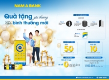 Nam A Bank triển khai “mưa” ưu đãi chào “bình thường mới”